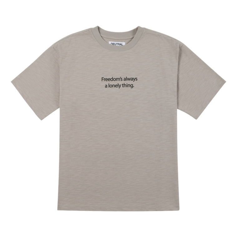 NEUTRAL SOCIETY FREEDOM IS LONELY TEE-GREY