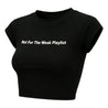 ROSEMAESE NOT FOR THE WEAK PLAYLIST BABY TEE-BLACK