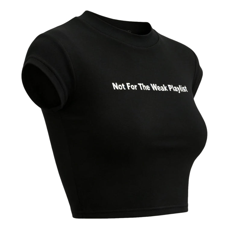 ROSEMAESE NOT FOR THE WEAK PLAYLIST BABY TEE-BLACK