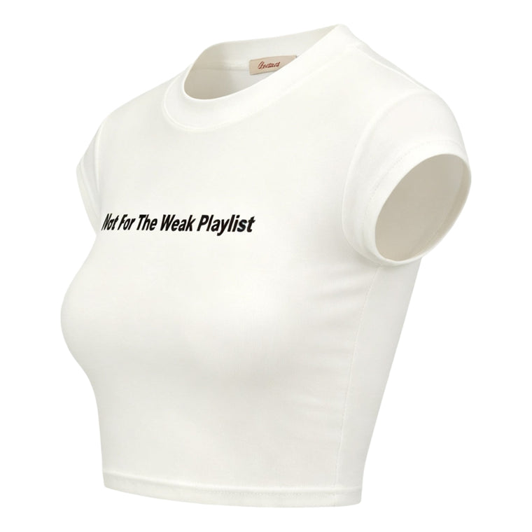 ROSEMAESE NOT FOR THE WEAK PLAYLIST BABY TEE-WHITE