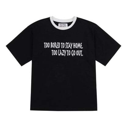 NEUTRAL SOCIETY STAY HOME RINGER TEE-BLACK