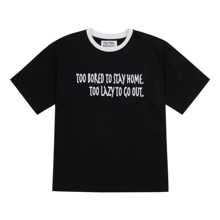 NEUTRAL SOCIETY STAY HOME RINGER TEE-BLACK
