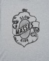 MASSES T-SHIRT SLOW RIDE-HEATHER GREY