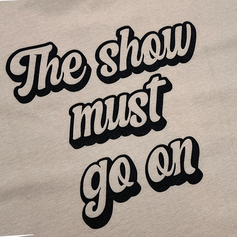 2ND CLOSET THE SHOW MUST GO ON PRINTED T-SHIRT-GREY