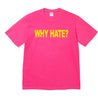 SUPREME BASED TEE-FUCHSIA